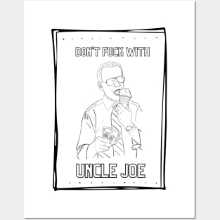 don't f- with uncle joe Posters and Art